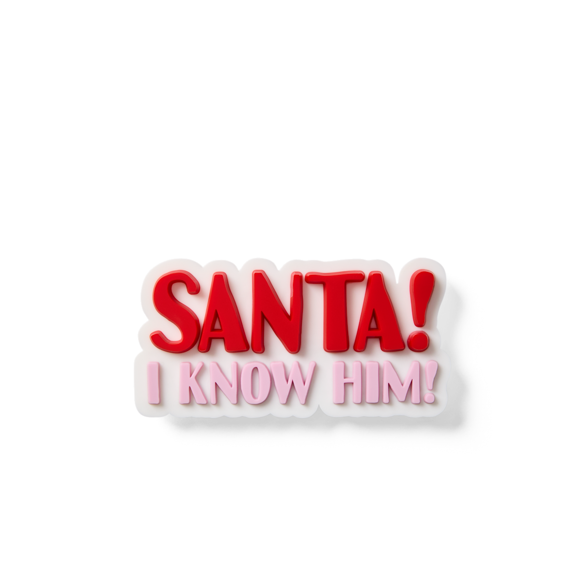 Bogg Bit  - Santa! I Know Him!