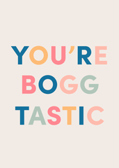 You're Boggtastic Greeting Card