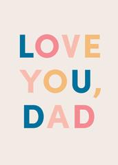 Father's Day Love You Dad Greeting Card