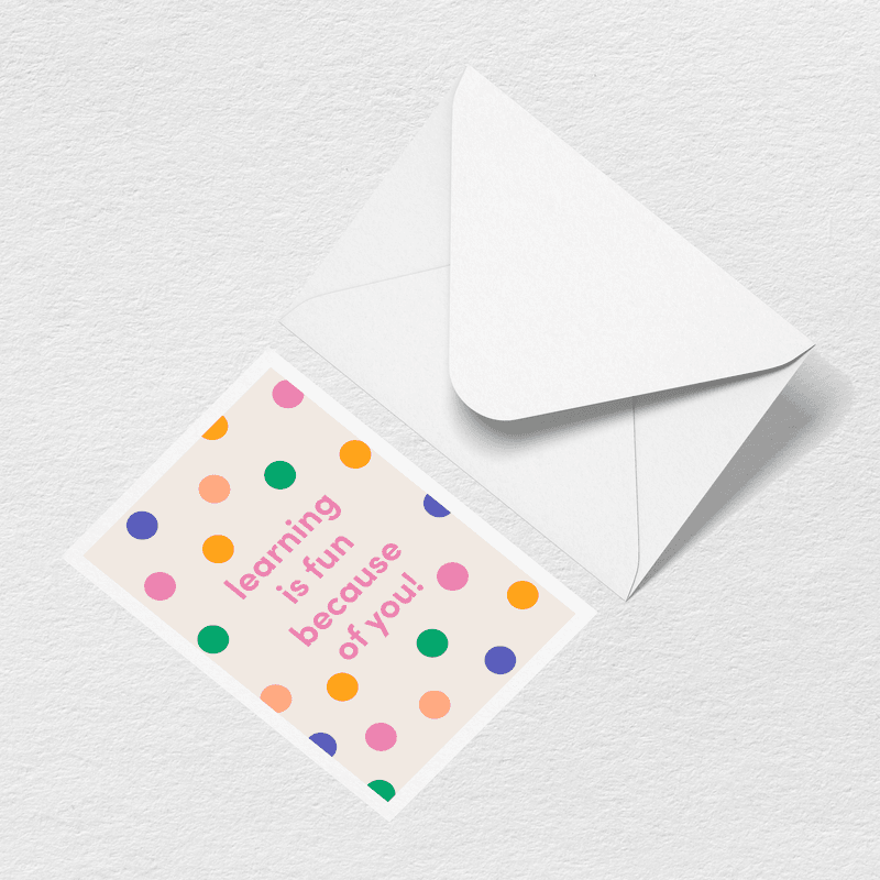 Learning is Fun Greeting Card