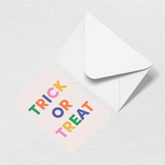 Trick or Treat Greeting Card