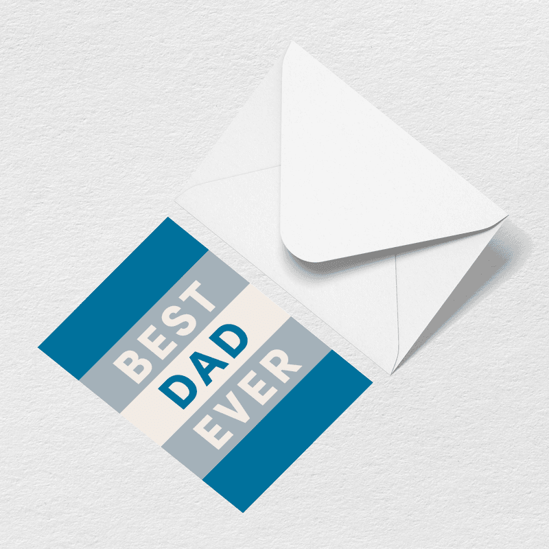 Father's Day Best Dad Ever Greeting Card